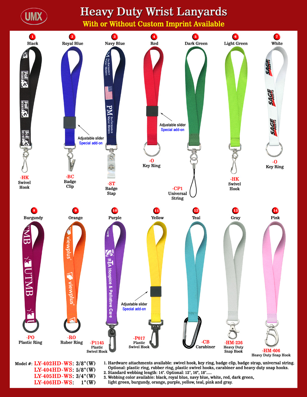 The 3/8", 5/8", 3/4" and 1" heavy duty plain color wrist lanyards come with 14-colors available.